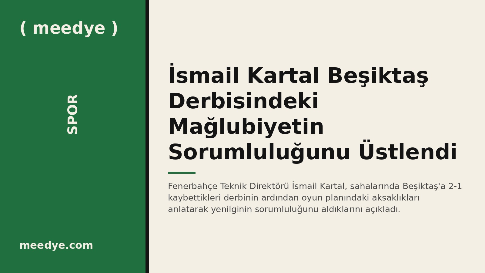 İsmail Kartal Beşiktaş Derbisindeki Mağlubiyetin Sorumluluğunu Üstlendi — Meedye editoryal görseli