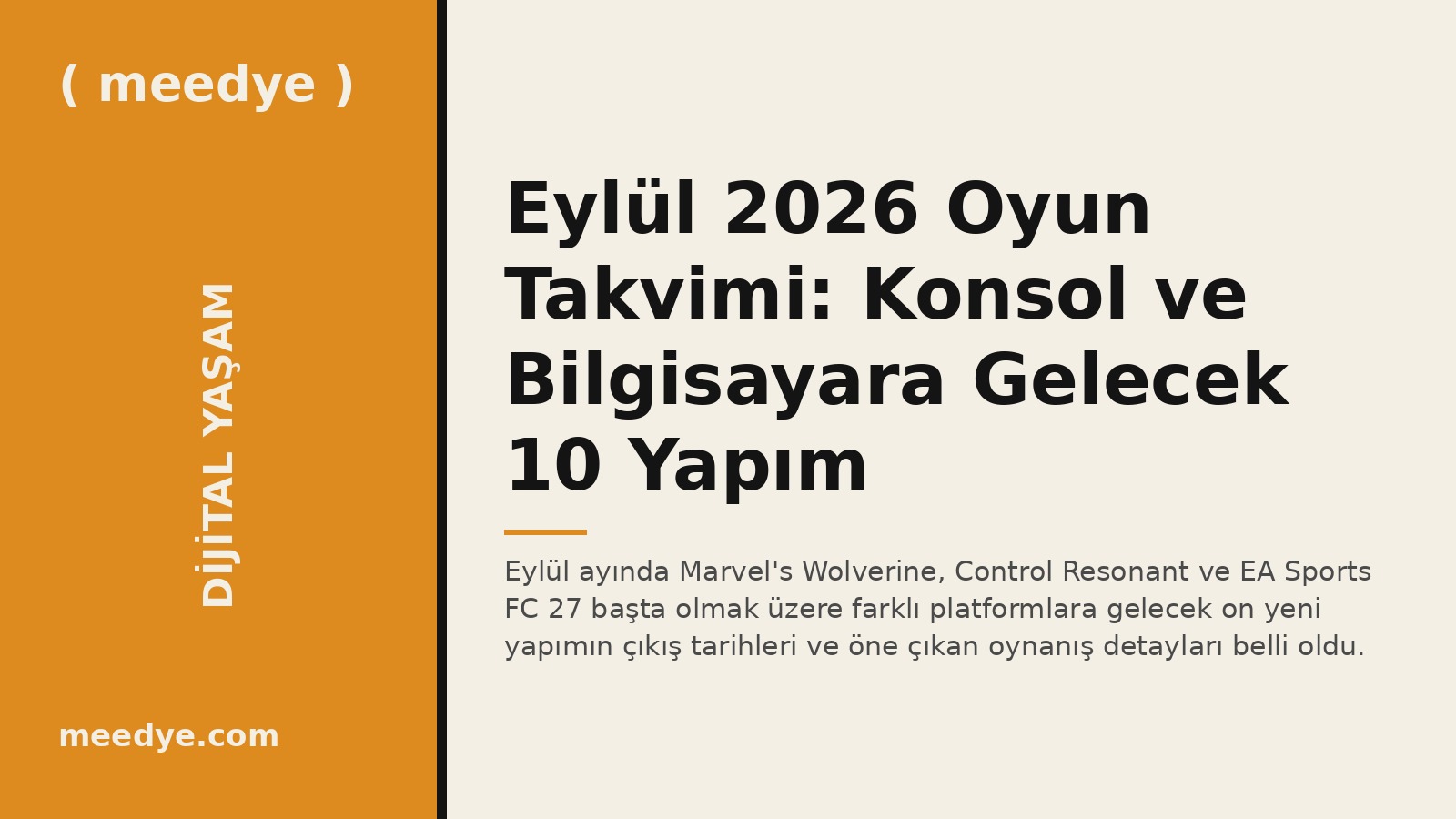 Eylül 2026 Oyun Takvimi: Konsol ve Bilgisayara Gelecek 10 Yapım — Meedye editoryal görseli