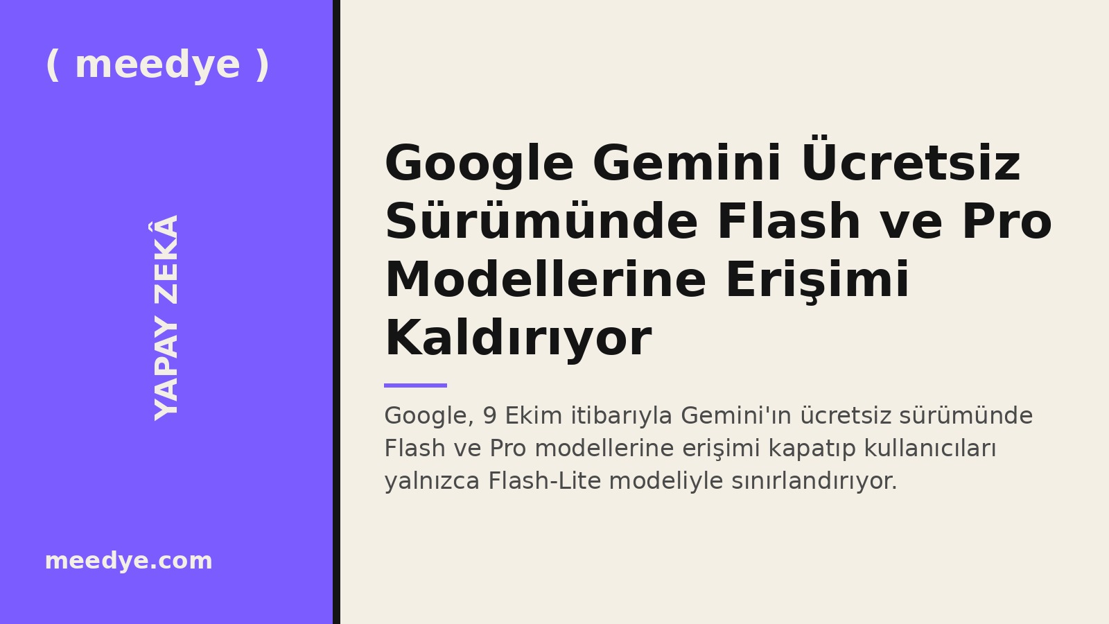 Google Gemini Ücretsiz Sürümünde Flash ve Pro Modellerine Erişimi Kaldırıyor — Meedye editoryal görseli