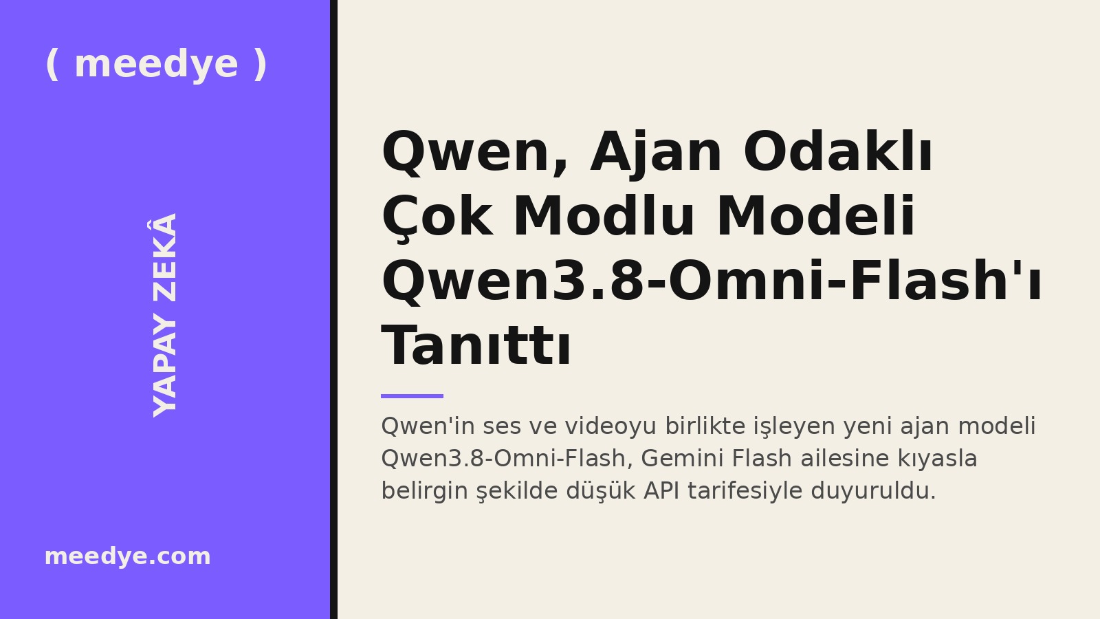 Qwen, Ajan Odaklı Çok Modlu Modeli Qwen3.8-Omni-Flash'ı Tanıttı — Meedye editoryal görseli