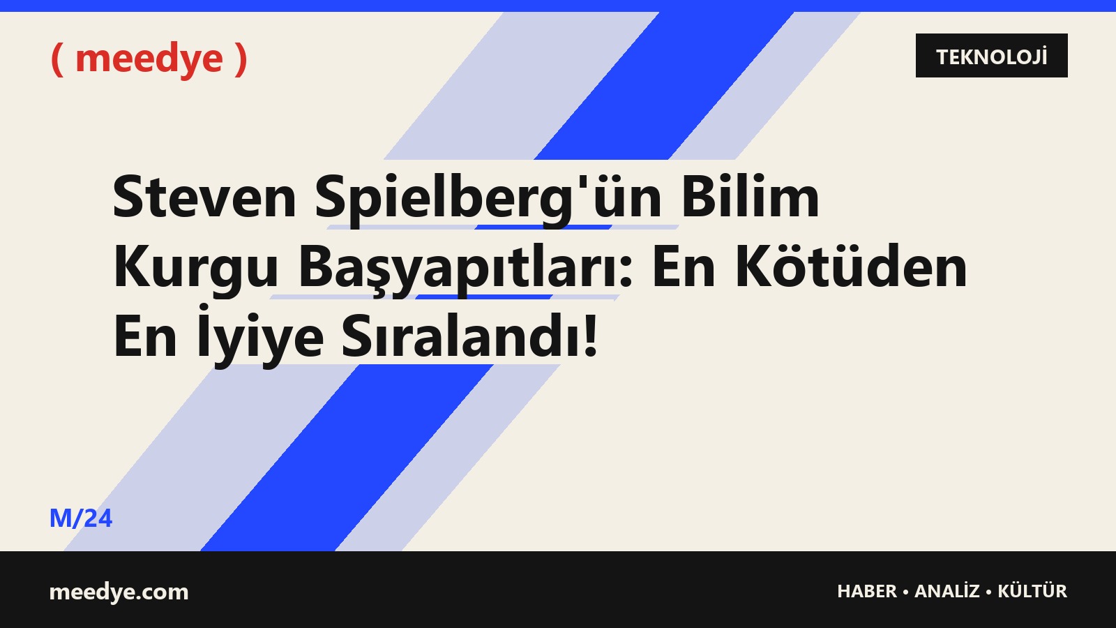 Steven Spielberg'ün Bilim Kurgu Başyapıtları: En Kötüden En İyiye Sıralandı! — Meedye editoryal görseli