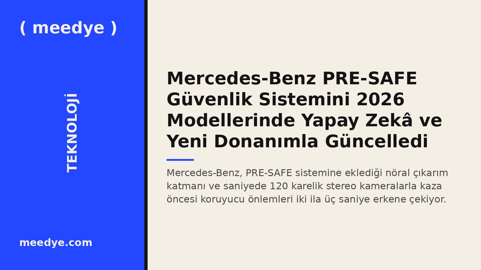 Mercedes-Benz PRE-SAFE Güvenlik Sistemini 2026 Modellerinde Yapay Zekâ ve Yeni Donanımla Güncelledi — Meedye editoryal görseli