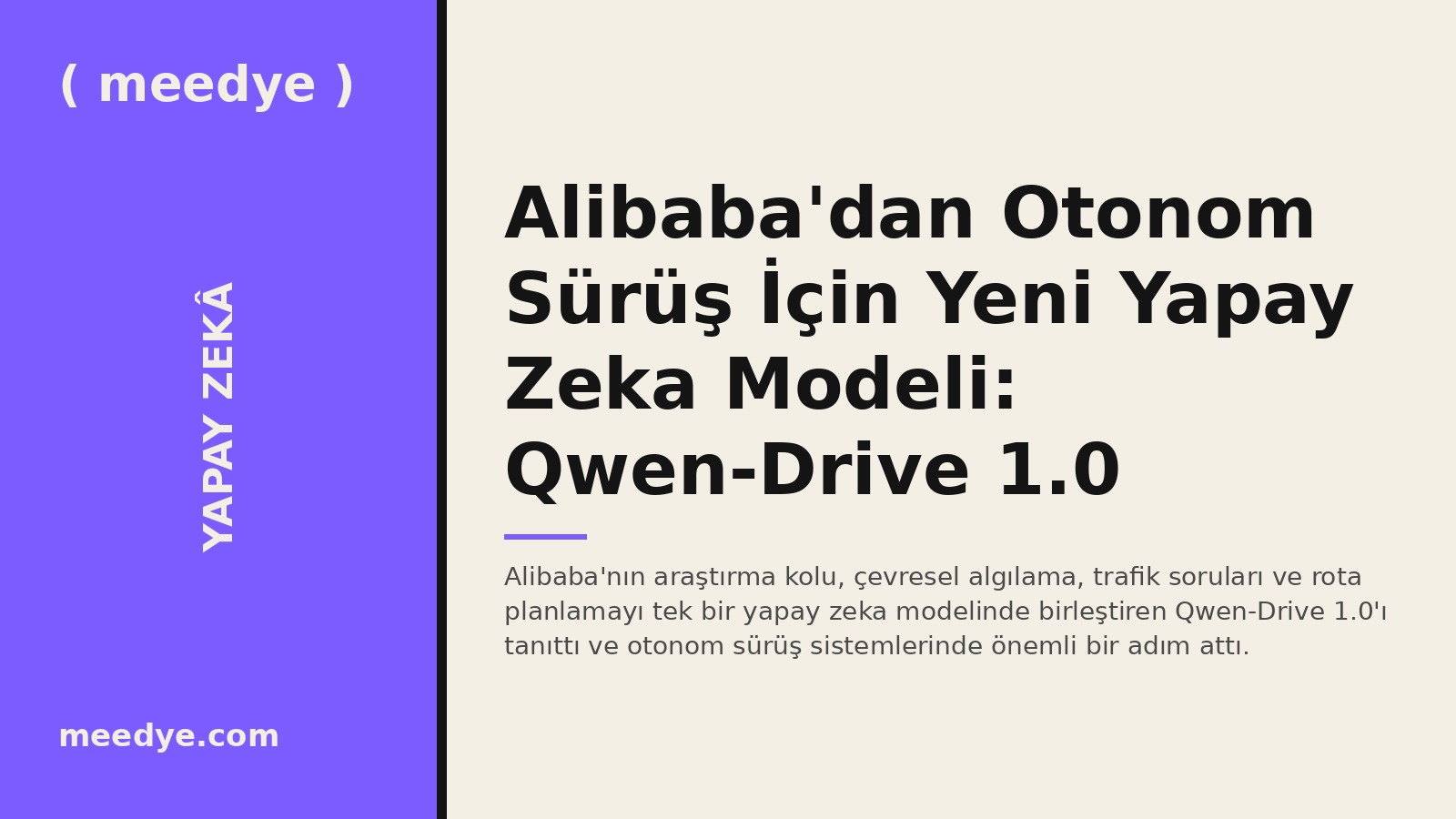 Alibaba'dan Otonom Sürüş İçin Yeni Yapay Zeka Modeli: Qwen-Drive 1.0 — Meedye editoryal görseli