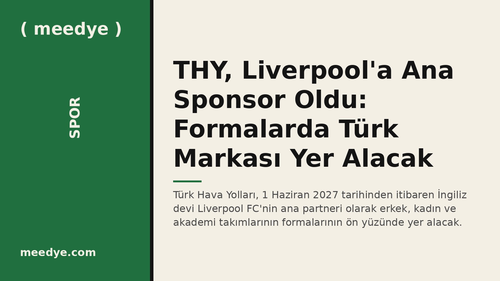 THY, Liverpool'a Ana Sponsor Oldu: Formalarda Türk Markası Yer Alacak — Meedye editoryal görseli