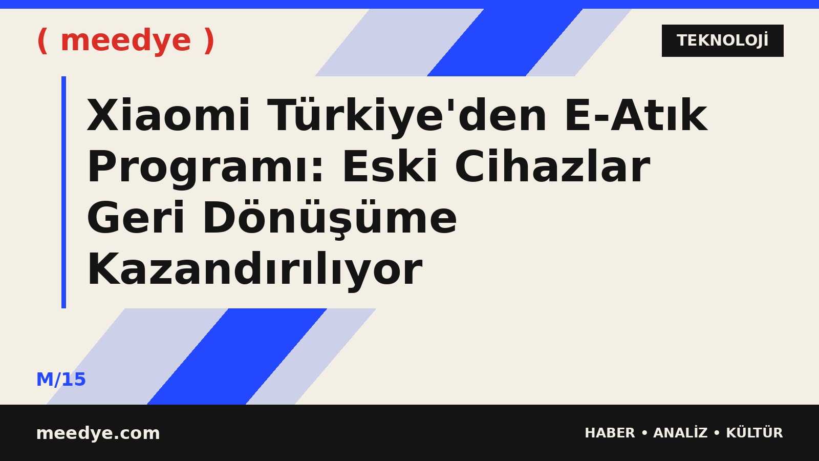 Xiaomi Türkiye'den E-Atık Programı: Eski Cihazlar Geri Dönüşüme Kazandırılıyor — Meedye editoryal görseli