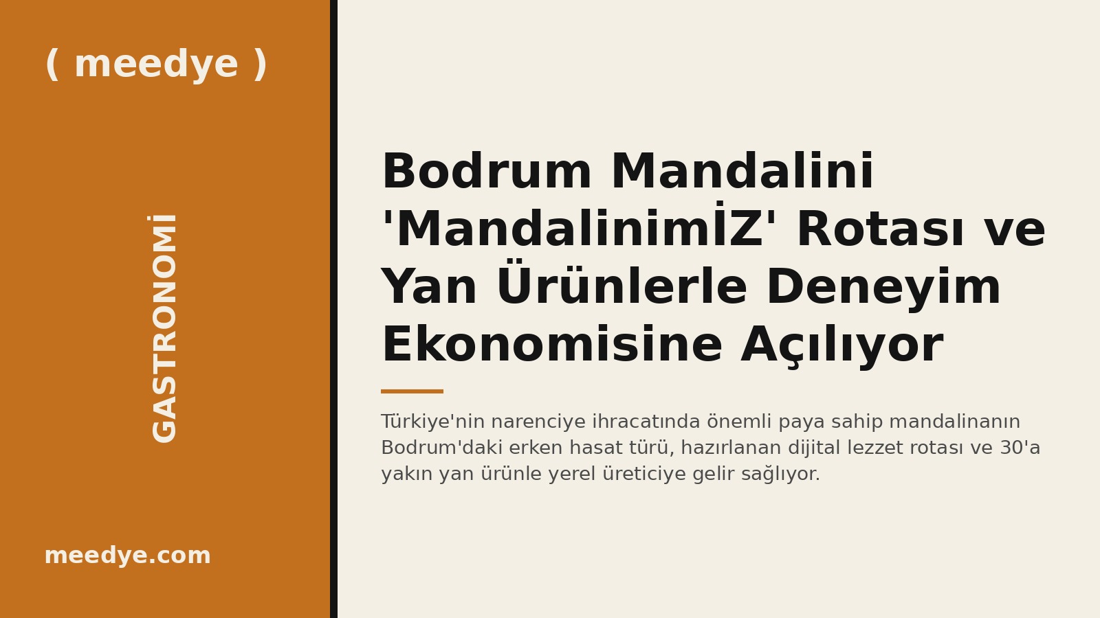 Bodrum Mandalini 'MandalinimİZ' Rotası ve Yan Ürünlerle Deneyim Ekonomisine Açılıyor — Meedye editoryal görseli