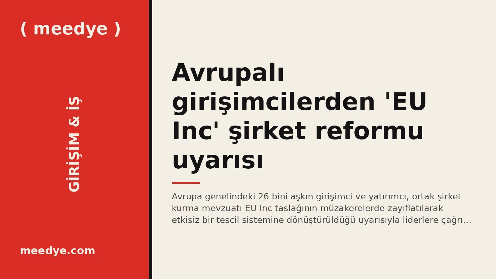 Avrupalı girişimcilerden 'EU Inc' şirket reformu uyarısı — Meedye editoryal görseli