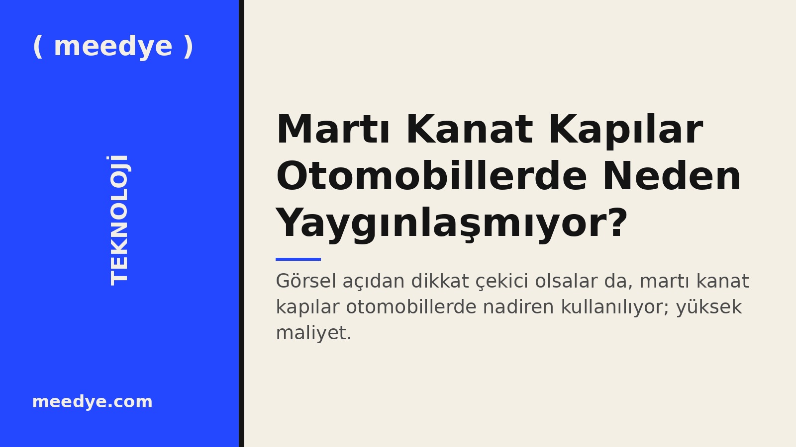 Martı Kanat Kapılar Otomobillerde Neden Yaygınlaşmıyor? — Meedye editoryal görseli