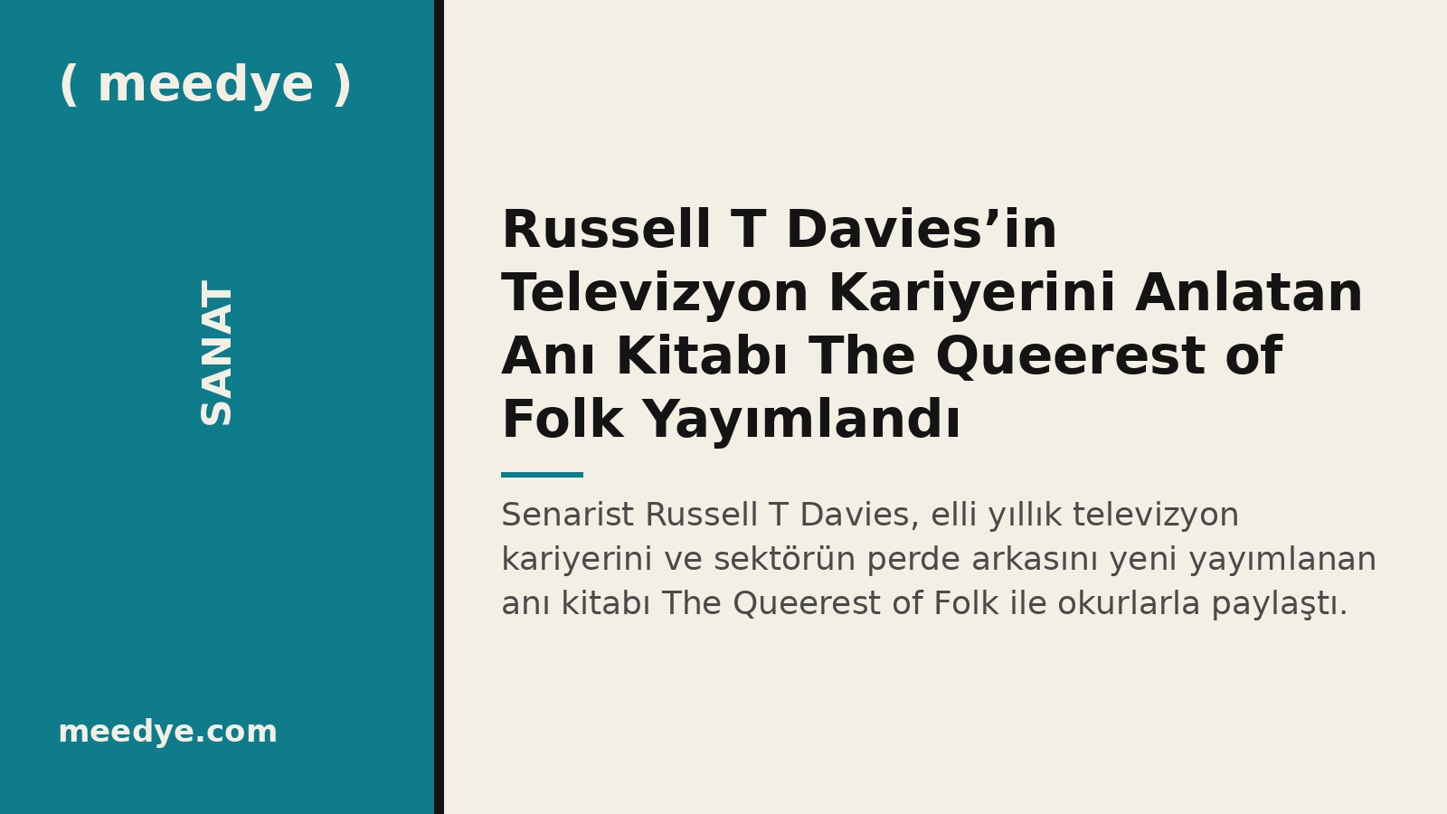 Russell T Davies’in Televizyon Kariyerini Anlatan Anı Kitabı The Queerest of Folk Yayımlandı — Meedye editoryal görseli