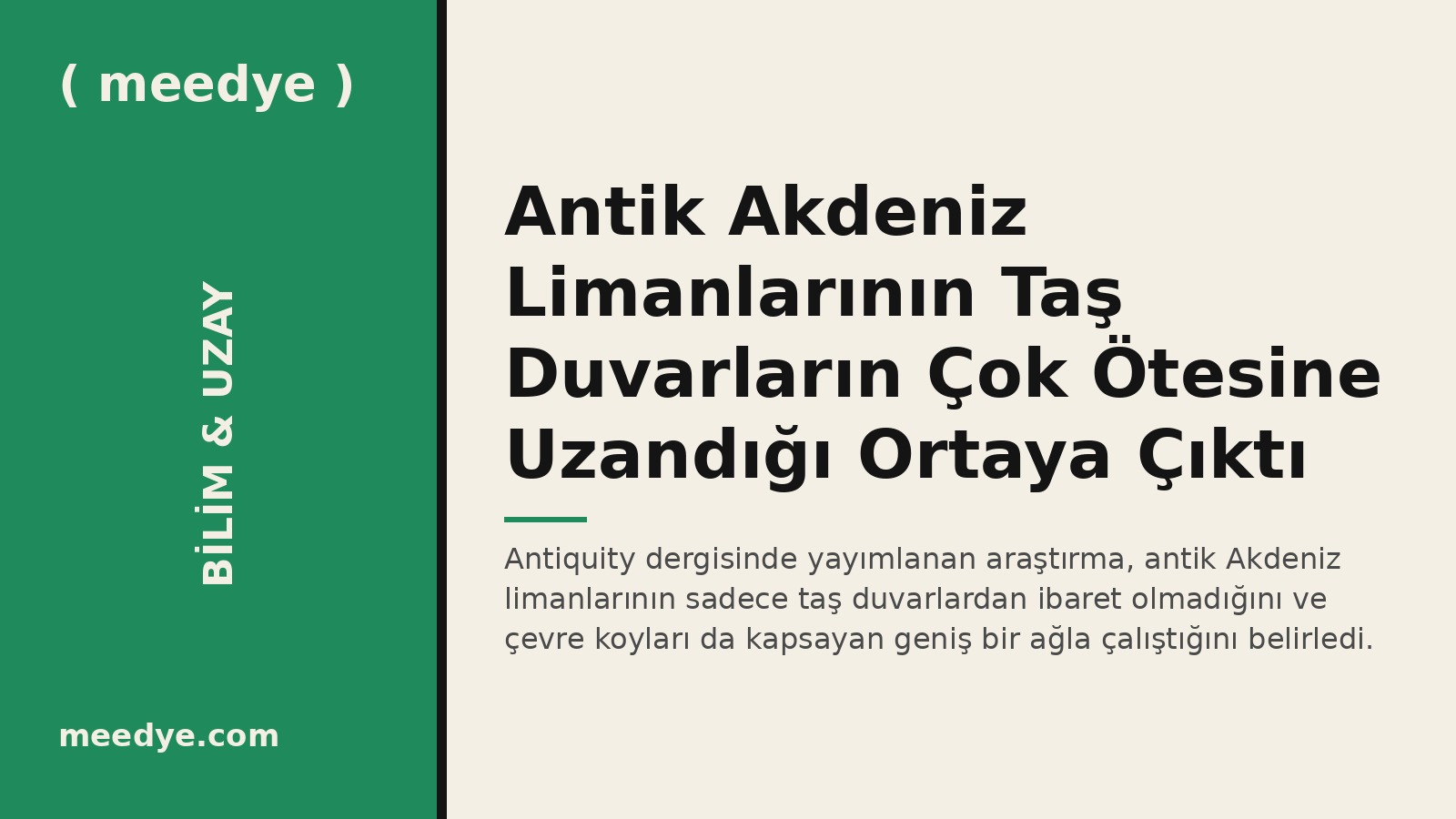 Antik Akdeniz Limanlarının Taş Duvarların Çok Ötesine Uzandığı Ortaya Çıktı — Meedye editoryal görseli