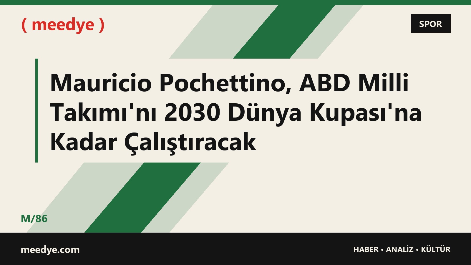 Mauricio Pochettino, ABD Milli Takımı'nı 2030 Dünya Kupası'na Kadar Çalıştıracak — Meedye editoryal görseli