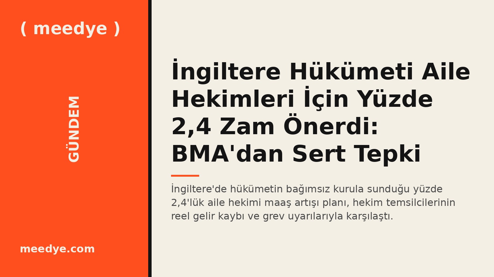 İngiltere Hükümeti Aile Hekimleri İçin Yüzde 2,4 Zam Önerdi: BMA'dan Sert Tepki — Meedye editoryal görseli