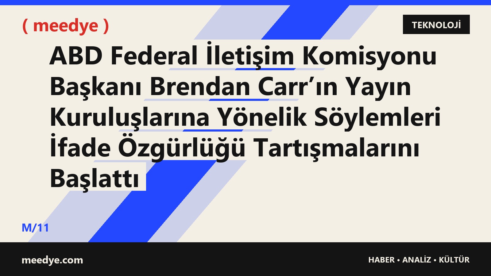 ABD Federal İletişim Komisyonu Başkanı Brendan Carr’ın Yayın Kuruluşlarına Yönelik Söylemleri İfade Özgürlüğü Tartışmalarını Başlattı — Meedye editoryal görseli