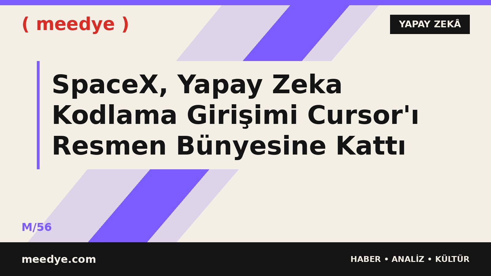 SpaceX, Yapay Zeka Kodlama Girişimi Cursor'ı Resmen Bünyesine Kattı — Meedye editoryal görseli