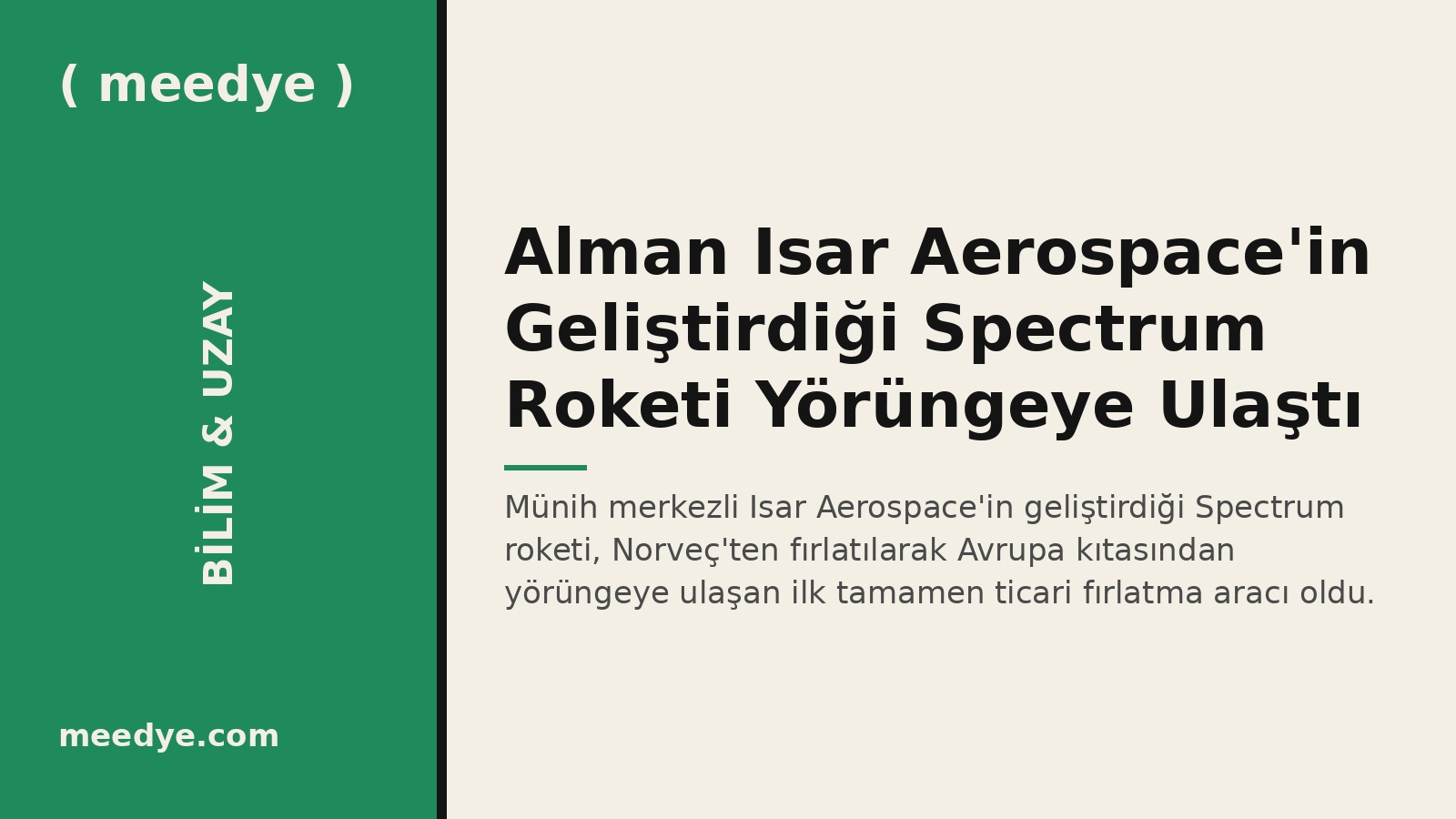 Alman Isar Aerospace'in Geliştirdiği Spectrum Roketi Yörüngeye Ulaştı — Meedye editoryal görseli