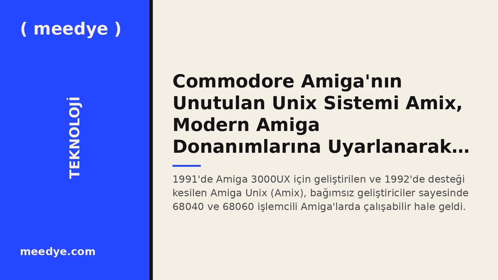 Commodore Amiga'nın Unutulan Unix Sistemi Amix, Modern Amiga Donanımlarına Uyarlanarak Yeniden Canlandı — Meedye editoryal görseli
