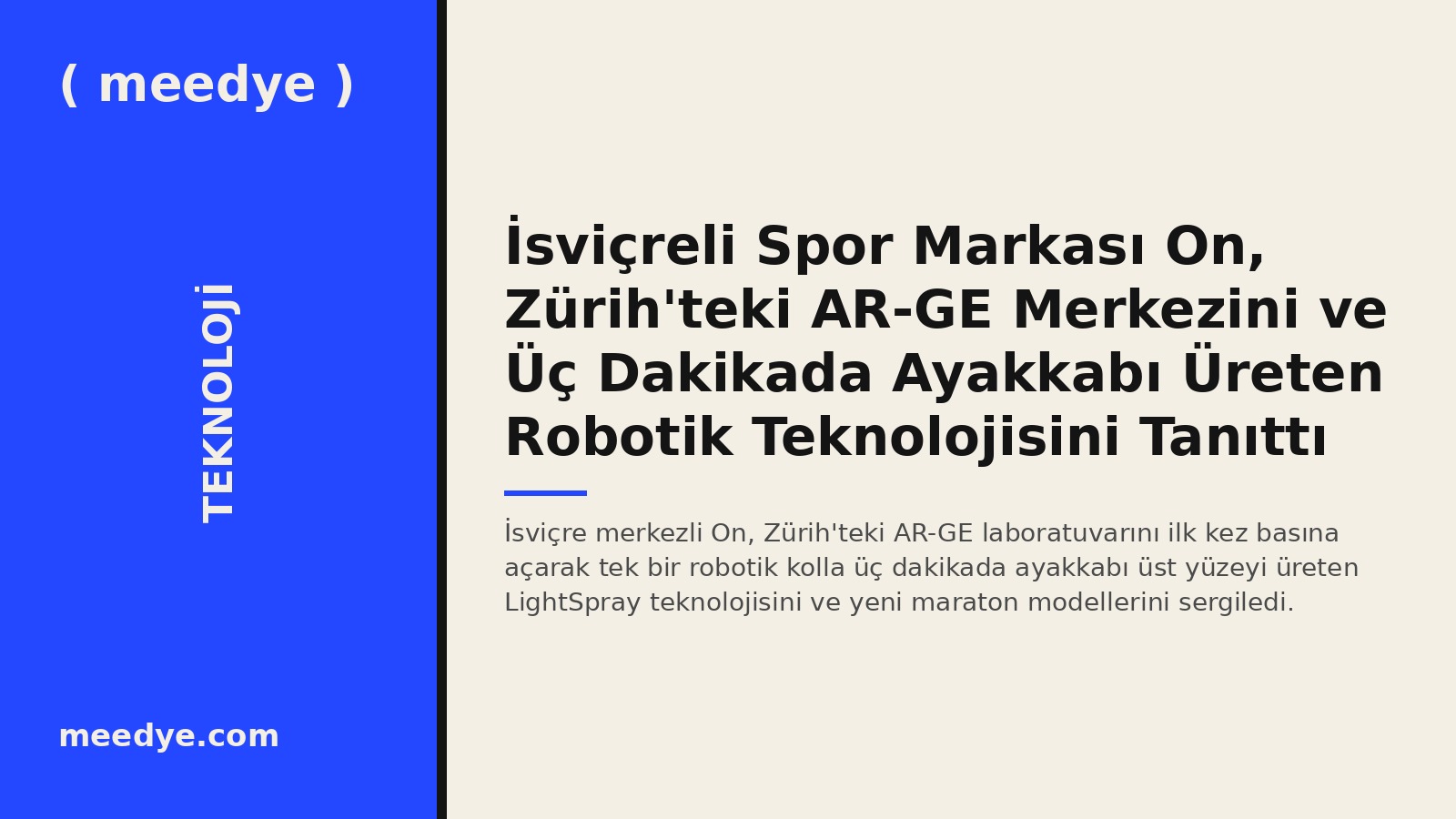 İsviçreli Spor Markası On, Zürih'teki AR-GE Merkezini ve Üç Dakikada Ayakkabı Üreten Robotik Teknolojisini Tanıttı — Meedye editoryal görseli