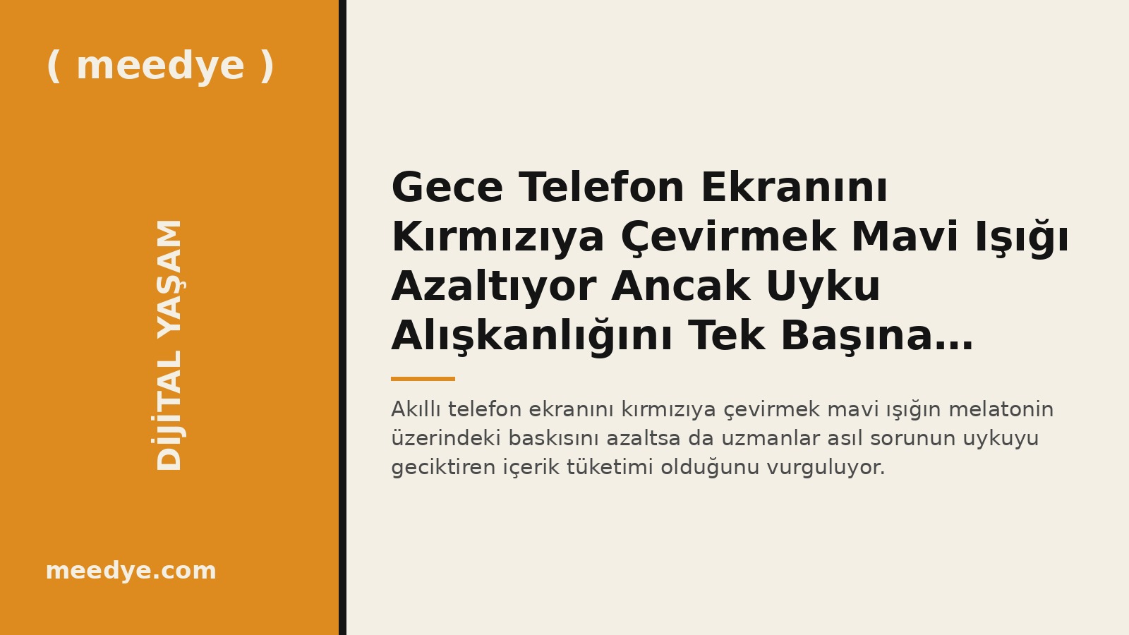 Gece Telefon Ekranını Kırmızıya Çevirmek Mavi Işığı Azaltıyor Ancak Uyku Alışkanlığını Tek Başına Değiştirmiyor — Meedye editoryal görseli