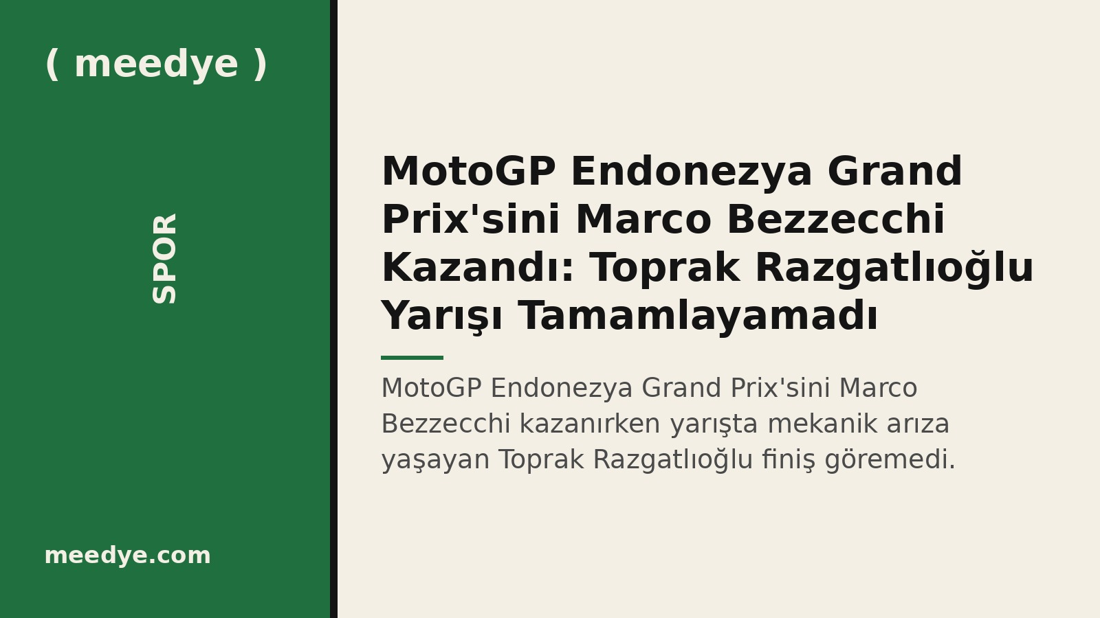 MotoGP Endonezya Grand Prix'sini Marco Bezzecchi Kazandı: Toprak Razgatlıoğlu Yarışı Tamamlayamadı — Meedye editoryal görseli