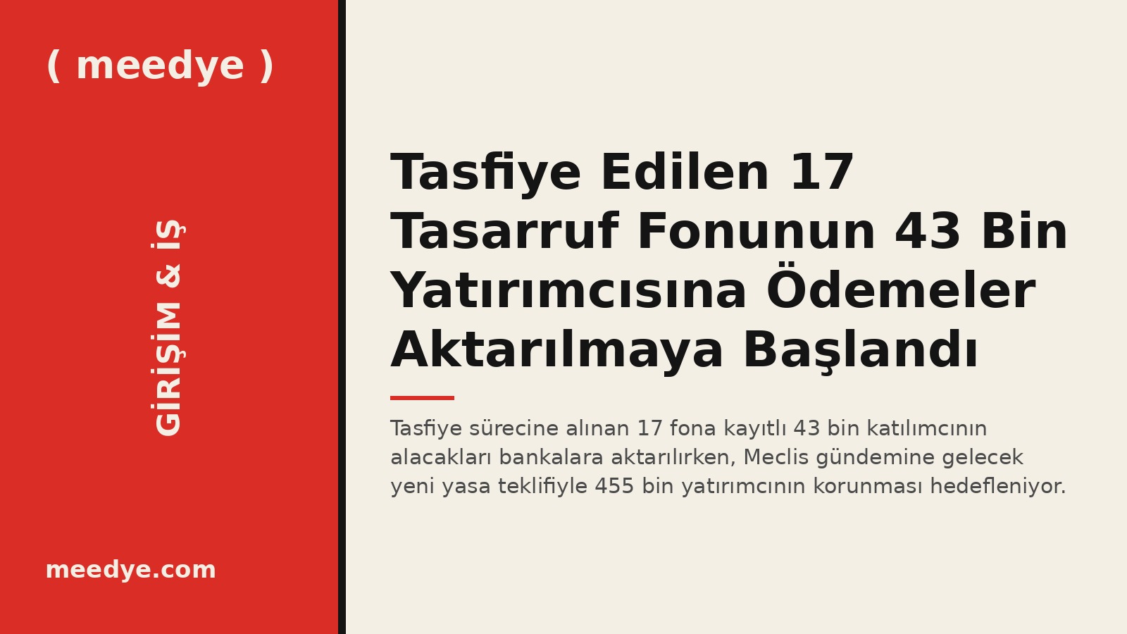 Tasfiye Edilen 17 Tasarruf Fonunun 43 Bin Yatırımcısına Ödemeler Aktarılmaya Başlandı — Meedye editoryal görseli