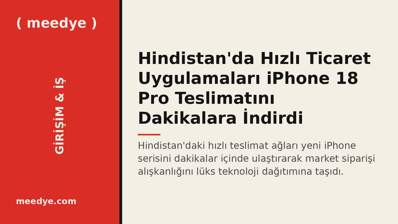 Hindistan'da Hızlı Ticaret Uygulamaları iPhone 18 Pro Teslimatını Dakikalara İndirdi — Meedye editoryal görseli