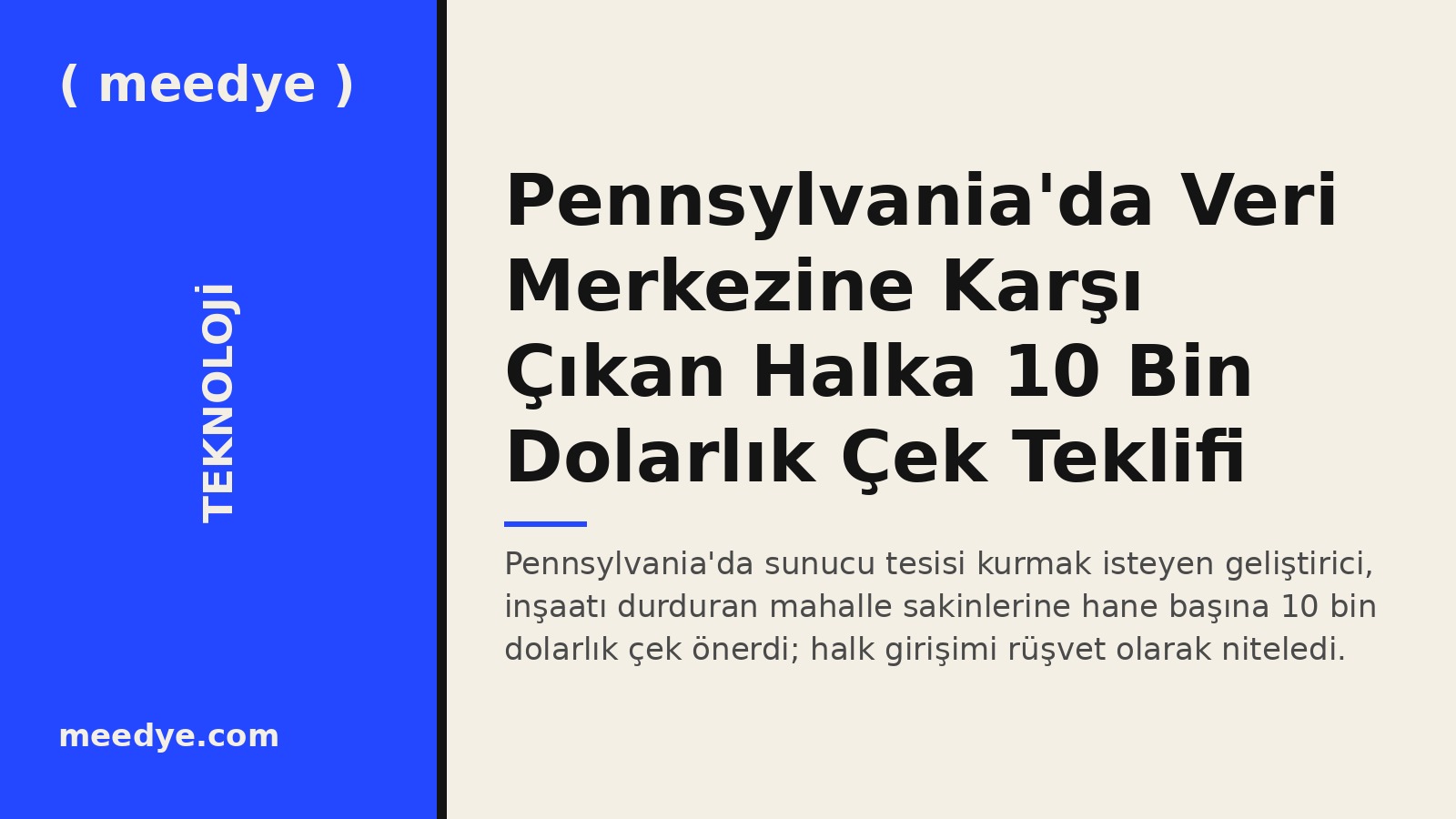 Pennsylvania'da Veri Merkezine Karşı Çıkan Halka 10 Bin Dolarlık Çek Teklifi — Meedye editoryal görseli