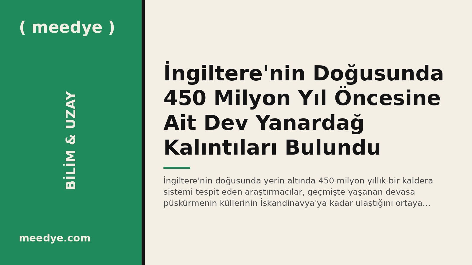 İngiltere'nin Doğusunda 450 Milyon Yıl Öncesine Ait Dev Yanardağ Kalıntıları Bulundu — Meedye editoryal görseli