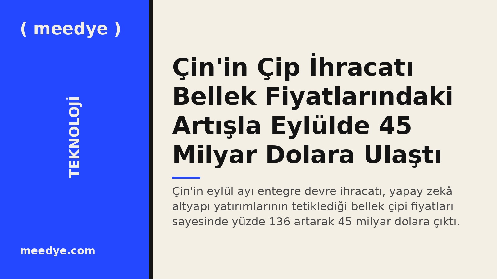 Çin'in Çip İhracatı Bellek Fiyatlarındaki Artışla Eylülde 45 Milyar Dolara Ulaştı — Meedye editoryal görseli