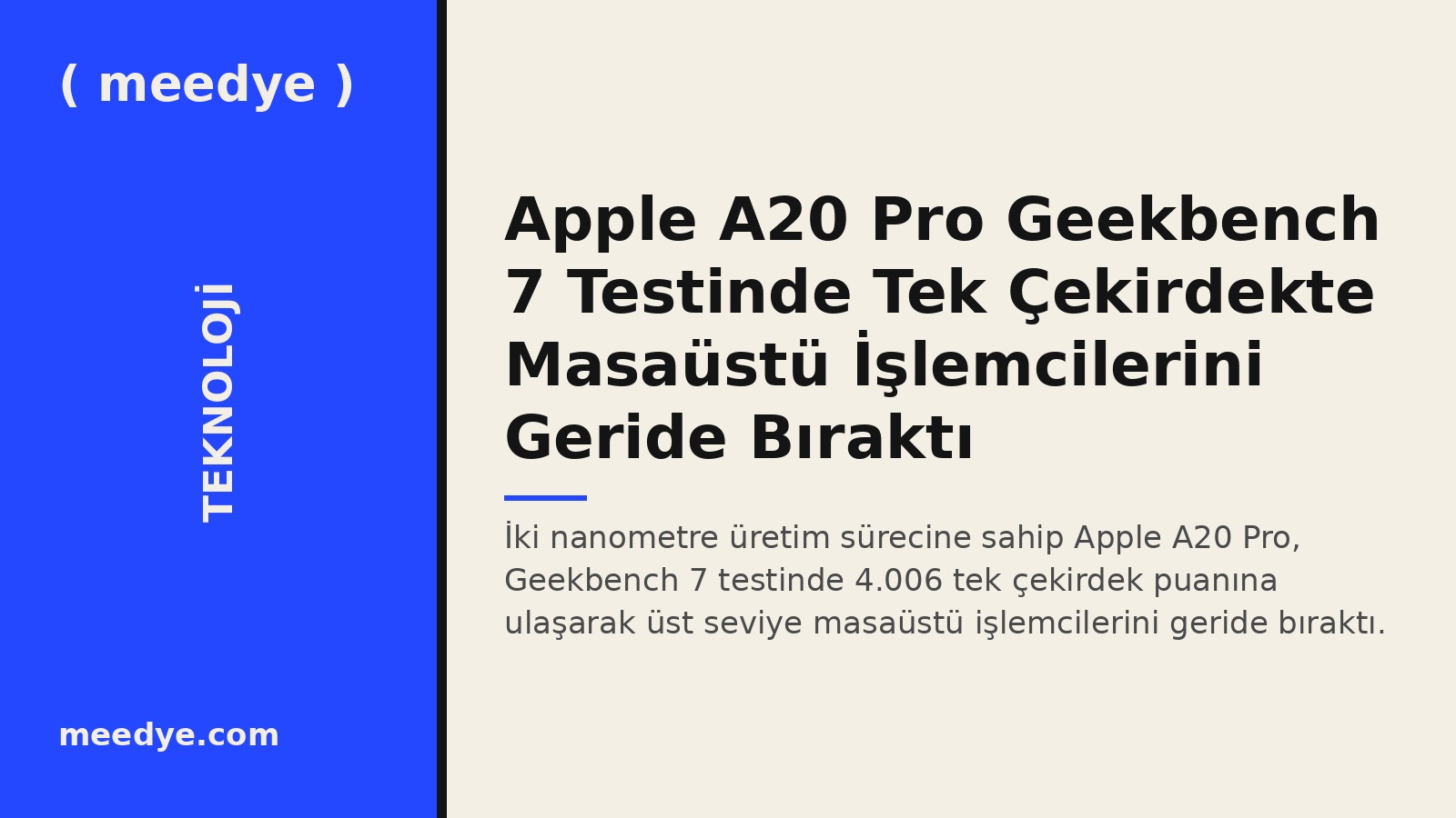 Apple A20 Pro Geekbench 7 Testinde Tek Çekirdekte Masaüstü İşlemcilerini Geride Bıraktı — Meedye editoryal görseli