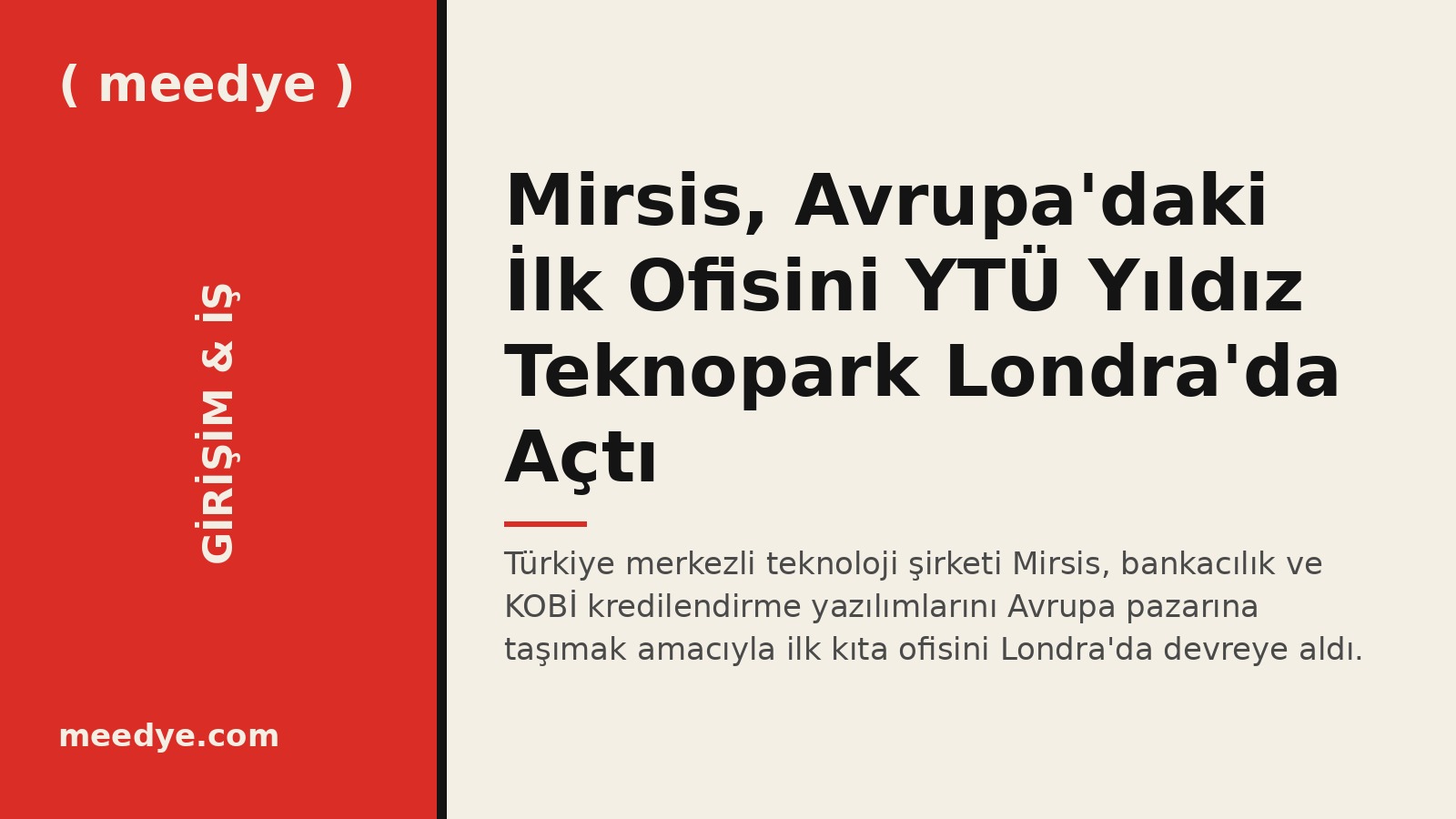 Mirsis, Avrupa'daki İlk Ofisini YTÜ Yıldız Teknopark Londra'da Açtı — Meedye editoryal görseli