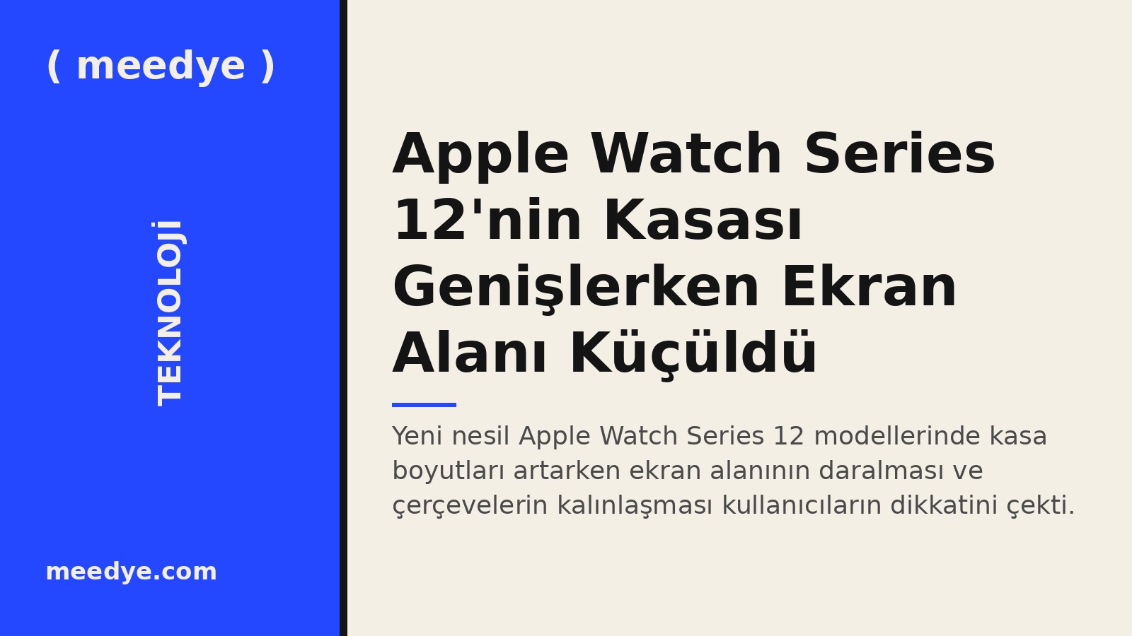 Apple Watch Series 12'nin Kasası Genişlerken Ekran Alanı Küçüldü — Meedye editoryal görseli