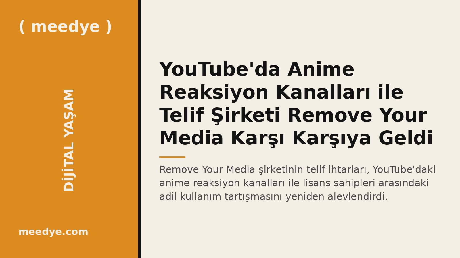 YouTube'da Anime Reaksiyon Kanalları ile Telif Şirketi Remove Your Media Karşı Karşıya Geldi — Meedye editoryal görseli
