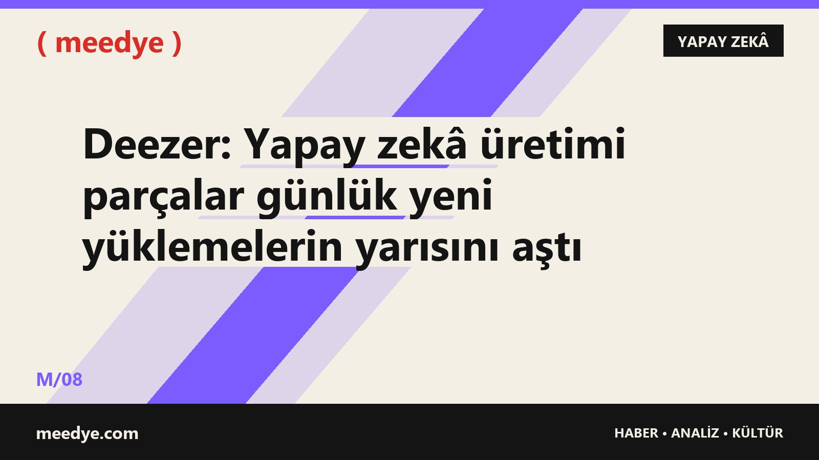 Deezer: Yapay zekâ üretimi parçalar günlük yeni yüklemelerin yarısını aştı — Meedye editoryal görseli