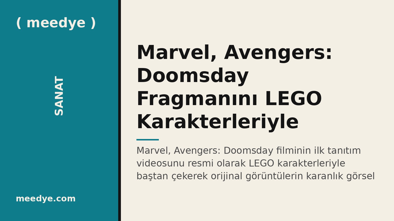 Marvel, Avengers: Doomsday Fragmanını LEGO Karakterleriyle Yeniden Hazırladı — Meedye editoryal görseli