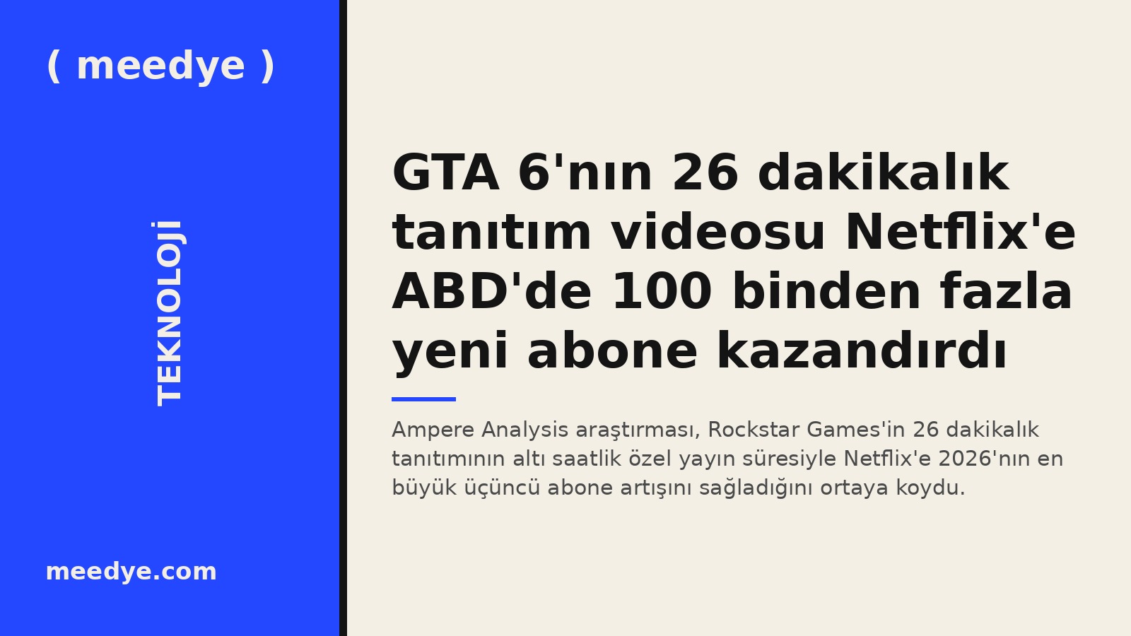 GTA 6'nın 26 dakikalık tanıtım videosu Netflix'e ABD'de 100 binden fazla yeni abone kazandırdı — Meedye editoryal görseli