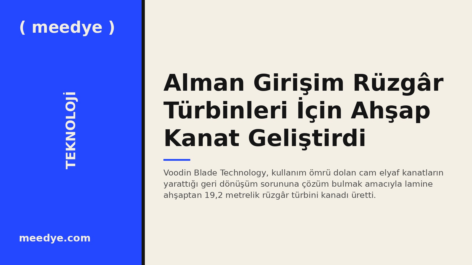 Alman Girişim Rüzgâr Türbinleri İçin Ahşap Kanat Geliştirdi — Meedye editoryal görseli