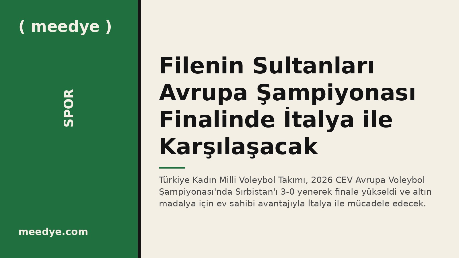 Filenin Sultanları Avrupa Şampiyonası Finalinde İtalya ile Karşılaşacak — Meedye editoryal görseli