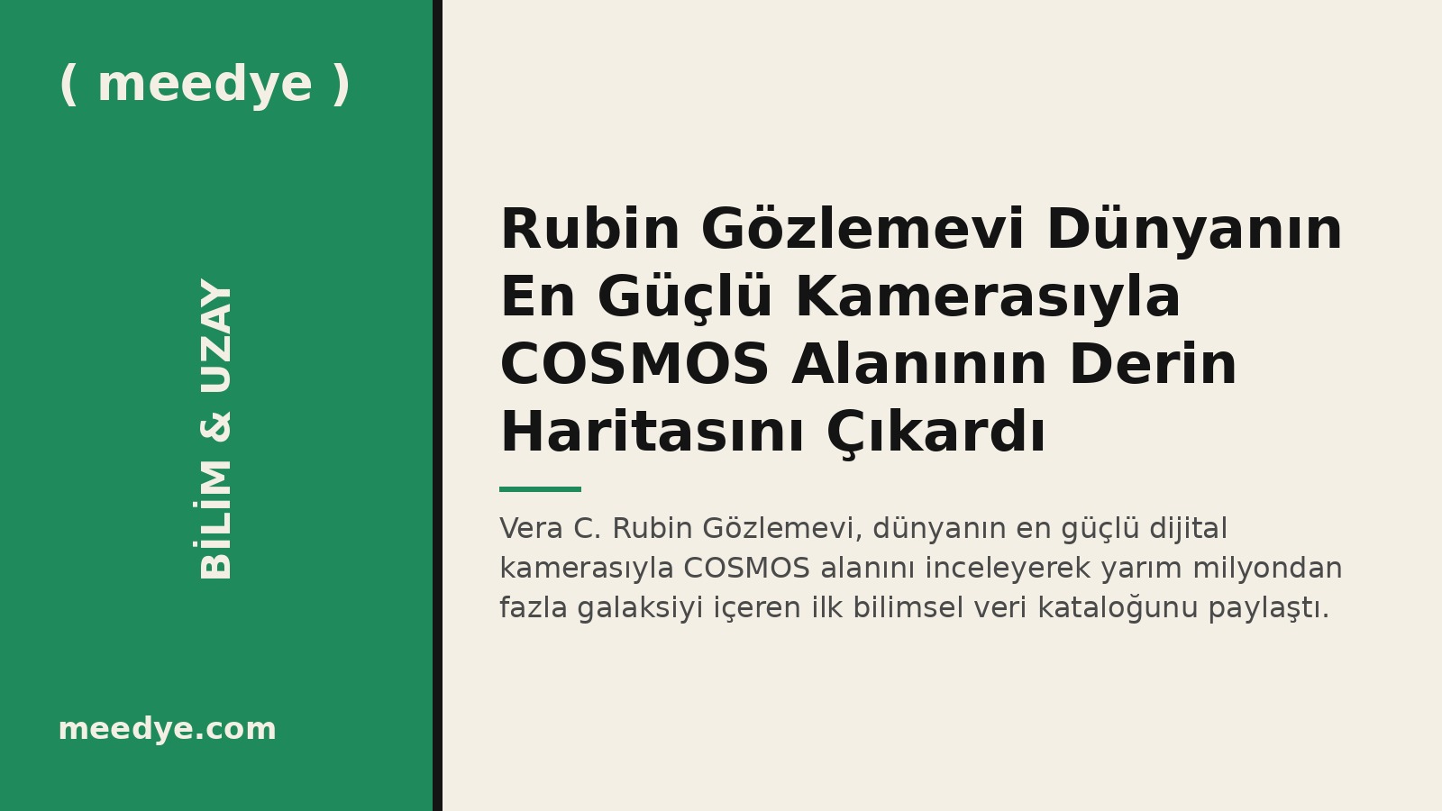 Rubin Gözlemevi Dünyanın En Güçlü Kamerasıyla COSMOS Alanının Derin Haritasını Çıkardı — Meedye editoryal görseli