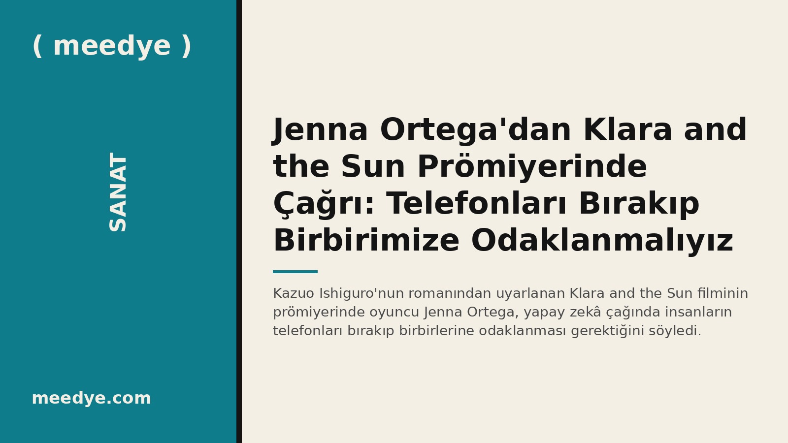 Jenna Ortega'dan Klara and the Sun Prömiyerinde Çağrı: Telefonları Bırakıp Birbirimize Odaklanmalıyız — Meedye editoryal görseli