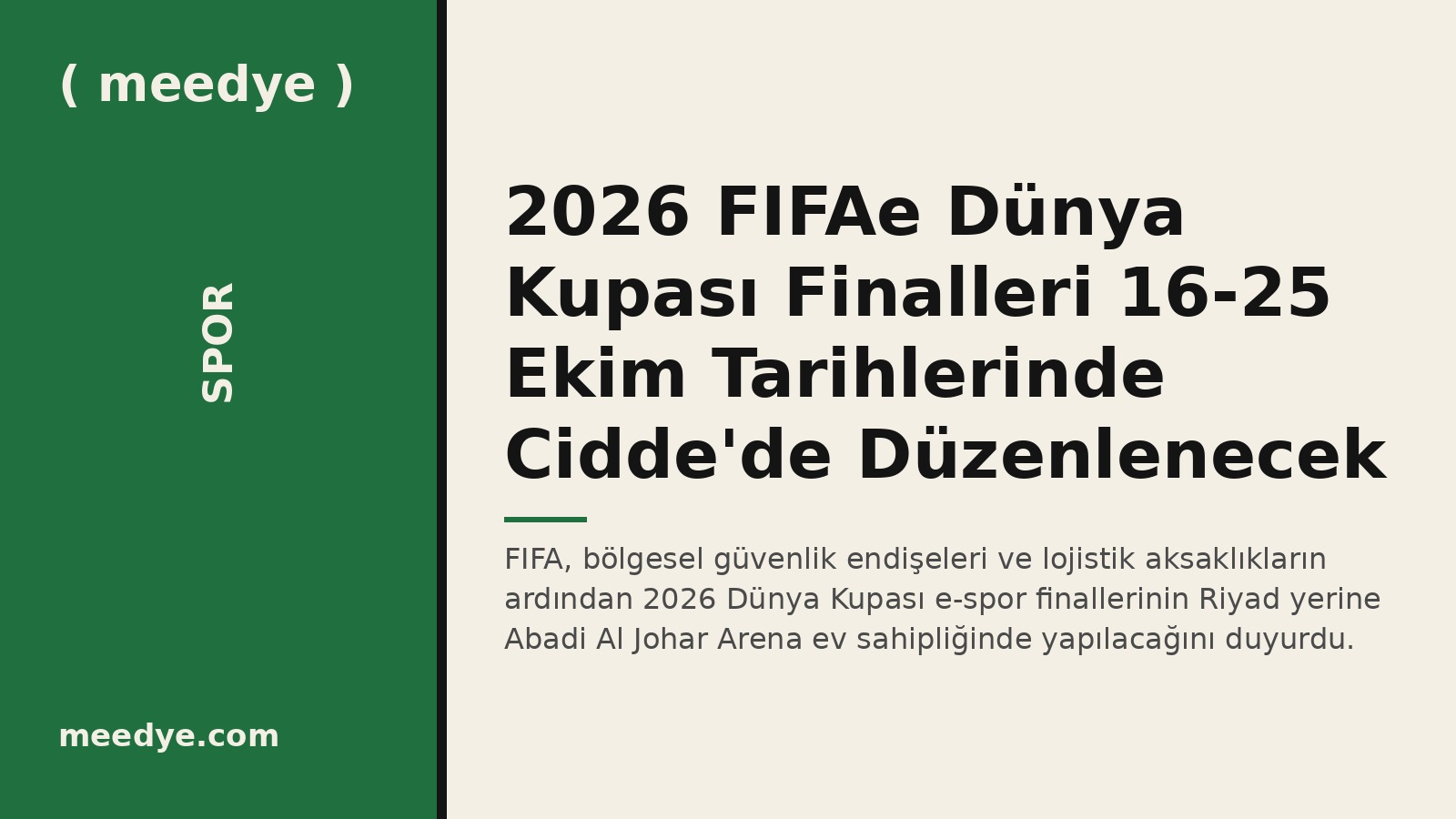 2026 FIFAe Dünya Kupası Finalleri 16-25 Ekim Tarihlerinde Cidde'de Düzenlenecek — Meedye editoryal görseli