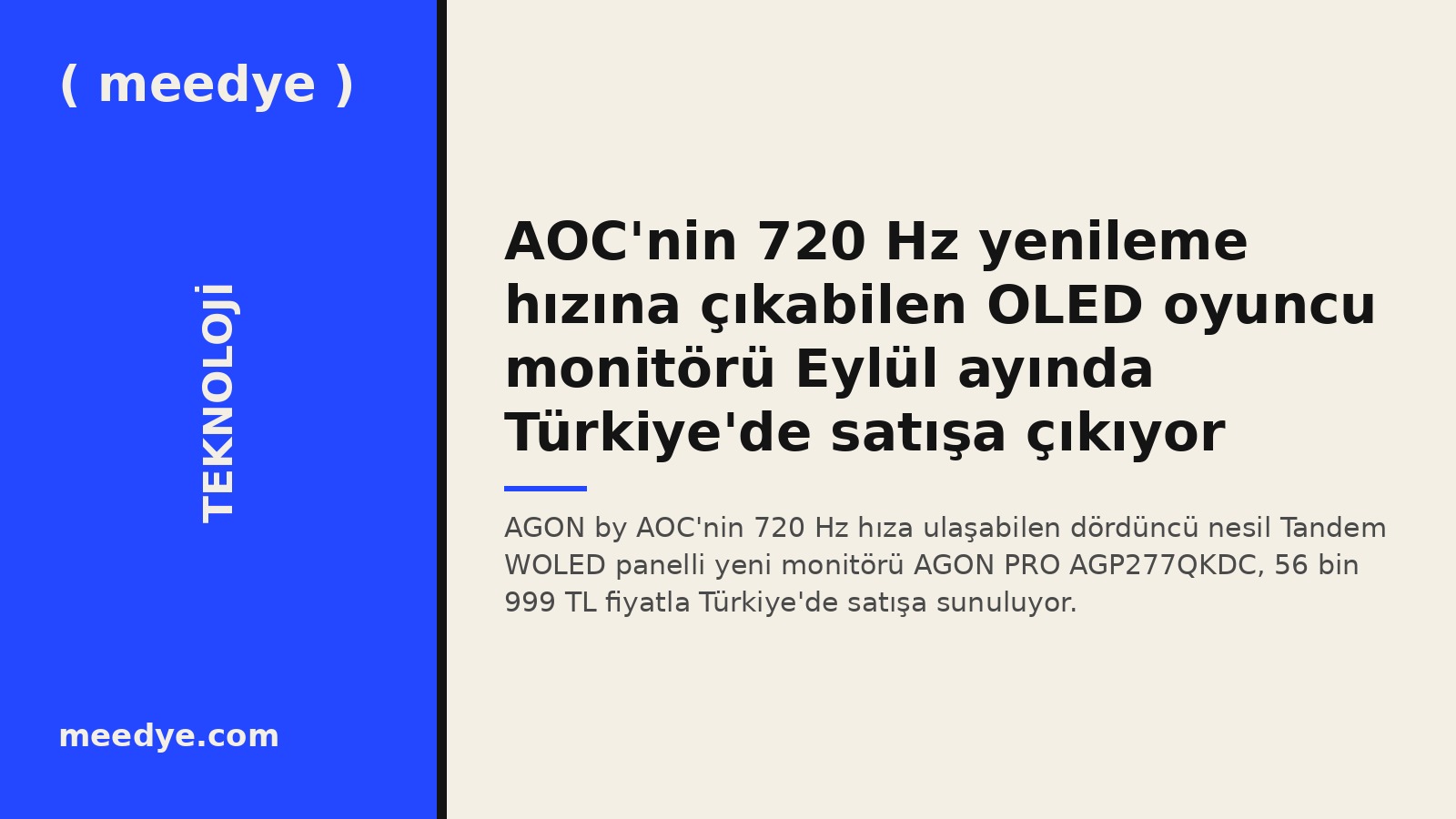 AOC'nin 720 Hz yenileme hızına çıkabilen OLED oyuncu monitörü Eylül ayında Türkiye'de satışa çıkıyor — Meedye editoryal görseli